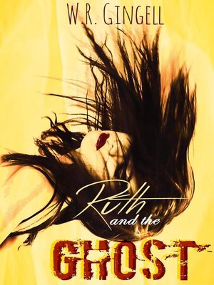cover image of Ruth and the Ghost